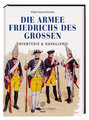 Die Armee Friedrichs des Großen